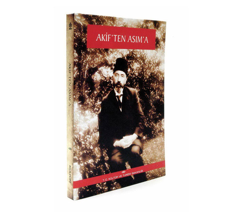 AKİF'TEN ASIM'A