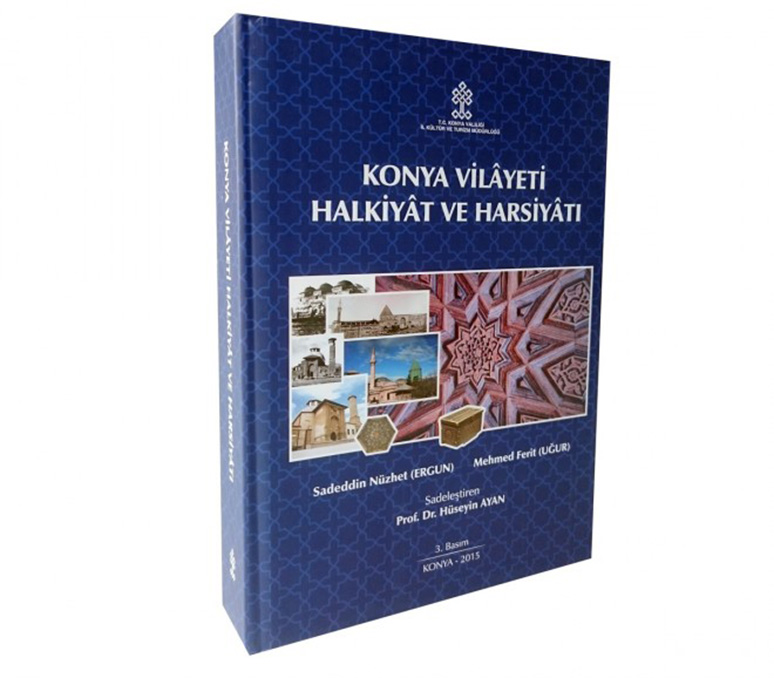 KONYA VİLAYETİ HALKİYAT VE HARSİYATI