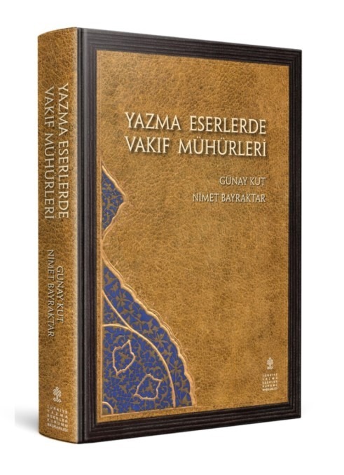 YAZMA ESERLERDE VAKIF MÜHÜRLERİ