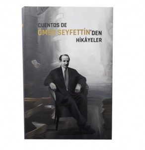 ÖMER SEYFETTİN' DEN HİKAYELER